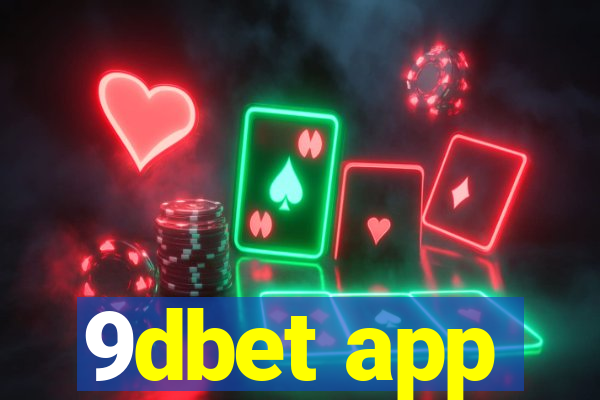 9dbet app